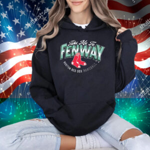 Official Boston Red Sox Baseball Opening Day Hometown Take Me To Fenway T-Shirt