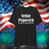 Official Gregg Popovich Wearing El Jefe Senor Popovich President of Basketball Ops T-Shirt