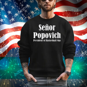 Official Gregg Popovich Wearing El Jefe Senor Popovich President of Basketball Ops T-Shirt