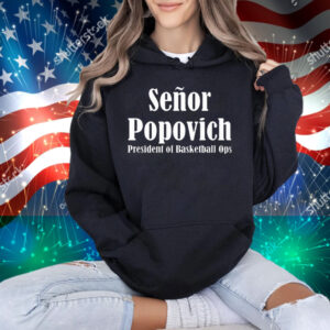 Official Gregg Popovich Wearing El Jefe Senor Popovich President of Basketball Ops T-Shirt