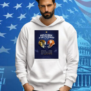Official Historic Partnership 2027-2038 Two Storied Programs With National Success And A History Of Memorable Matchups Poster Tee Shirt