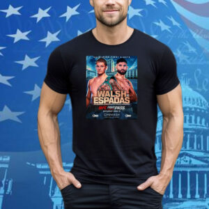 Official Hollywood Fight Nights UFC Walsh Vs Espadas Wbc Continental Americas Super Welterweight Championship June 21 2025 Poster Tee Shirt