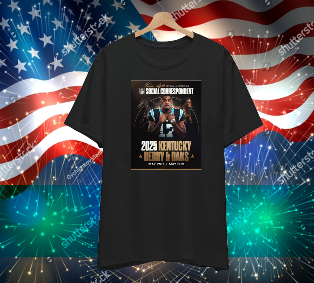 Official Xavier Legette Signed As NFL Social Correspondent 2025 Kentucky Derby & Oaks May 2nd May 3rd Poster T-Shirt