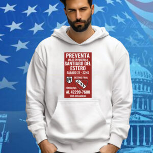 Preventa Viaje En Micro A Santiago Del Estero Sábado 31-22Hs Tee Shirt