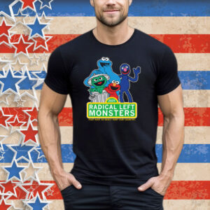 Radical Left Monster Tee Shirt