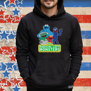 Radical Left Monster Tee Shirt