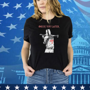 Siege You Later Threat Llama Tee Shirt