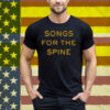 Songs For The Spine Tee Shirt