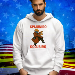Spijuniro Golubiro Tee Shirt