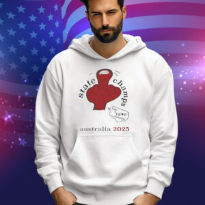 State Champs Like A Fuckin’ Conartist Middle Finger Australia 2025 Tee Shirt