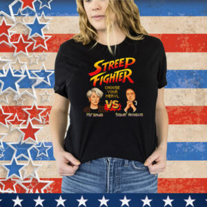 Streep Fighter Choose Your Meryl Tee Shirt