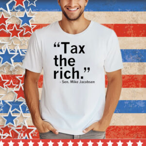 Tax The Rich Tee Shirt
