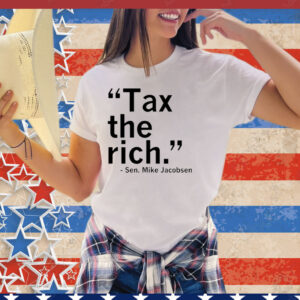 Tax The Rich Tee Shirt