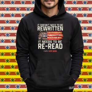 Tom Macdonald It Doesn’t Need To Be Rewritten It Needs To Be Re-Read We The People Hang Over Gang American Flag Tee Shirt