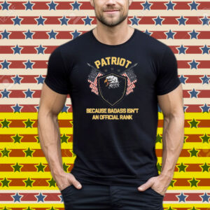 Tom Macdonald Patriot Because Badass Isn’t An Official Rank Hang Over Gang Eagle American Flag Tee Shirt