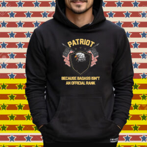 Tom Macdonald Patriot Because Badass Isn’t An Official Rank Hang Over Gang Eagle American Flag Tee Shirt
