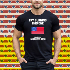 Tom Macdonald Try Burning This One Sincerely Hang Over Gang American Flag Tee Shirt