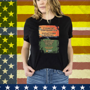 Turnpike Troubadours And Treaty Oak Revival Ridgedale MO 2025 On August 30th Tee Shirt