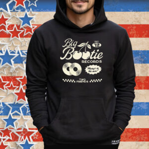 Two Friends Big Bootie Land Records Always In The Mix Est ’12 Cherry Tee Shirt