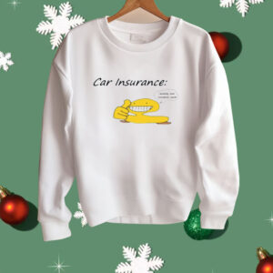 Car Insurance I Fucking Love Tomatoes Dude Shirt