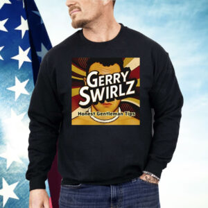 Jerry Swirlz Gerry’s Gentleman Tips Shirt