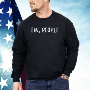 Missa Lynn Ew People Shirt