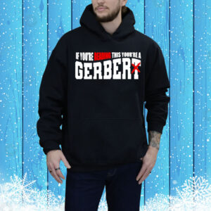 Official If You’re Reading This You’re A Gerber Tee Shirt