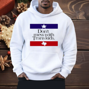 Terron Moore Dont Mess With Trans Kids Shirt