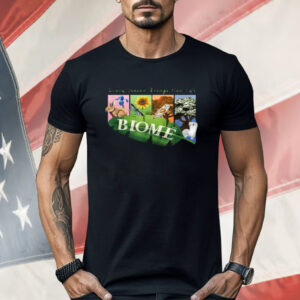 Biome Seasons Every Season Brings New Life Shirt