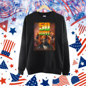 Bruhtees 50 Rupee Shirt