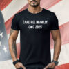 Carefree in Philly CWC 2025 Shirt
