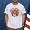 Chit Do It Lady Shirt