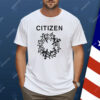 Citizen Thorns Shirt