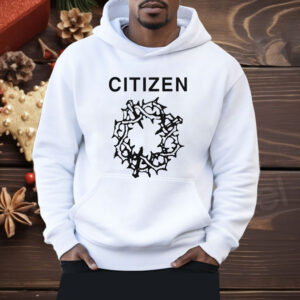 Citizen Thorns Shirt