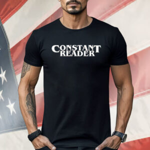 Constant Reader Shirt