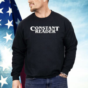 Constant Reader Shirt