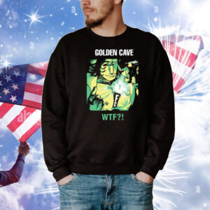 Electro Death Golden Cave Wtf T-Shirt