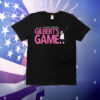 Gilbert's Game T-Shirt