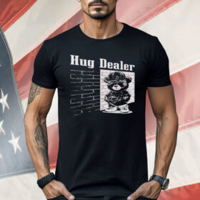 Hug Dealer Cool Gangster Teddy Bear Shirt