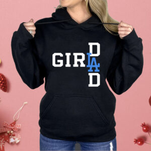 Los Angeles Dodgers LA Girl Dad Shirt
