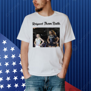 Respect Them Both Shirt