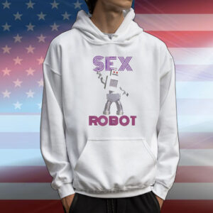 Sex robot funny T-Shirt