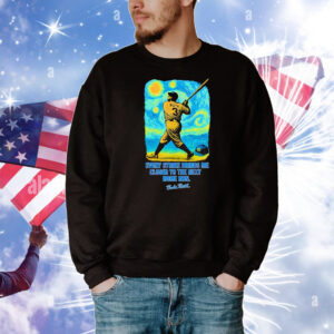 Babe Ruth Starry Night every strike brings me closer to the nest home run T-Shirt