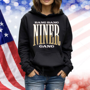 Bang Bang Sf Niner Gang Shirt