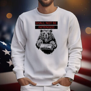 Bear shall not be infringed second amendment T-Shirt
