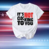 Bieber It’s not clocking to you T-Shirt