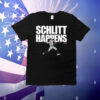 Cam Schlittler Schlitt Happens T-Shirt