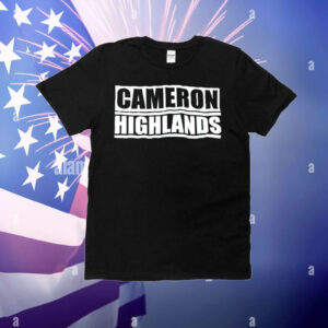 Cameron highlands T-Shirt