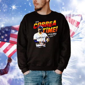 Carlos Correa Houston Astros it’s Correa time in Houston T-Shirt