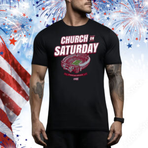 Church On Saturdays Tee Shirt
